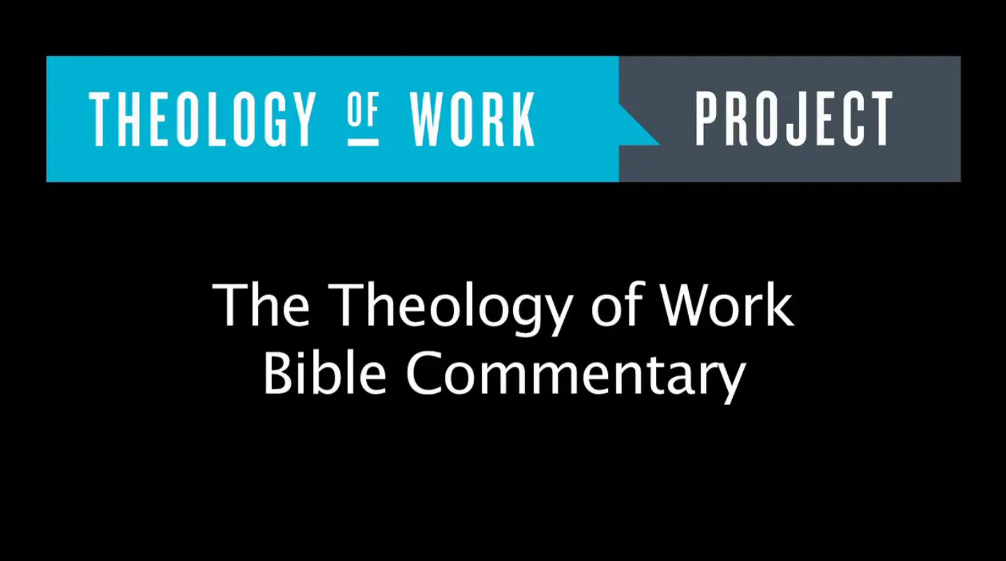 theology-of-work-bible-commentary | (re)integrate – faith, life and ...